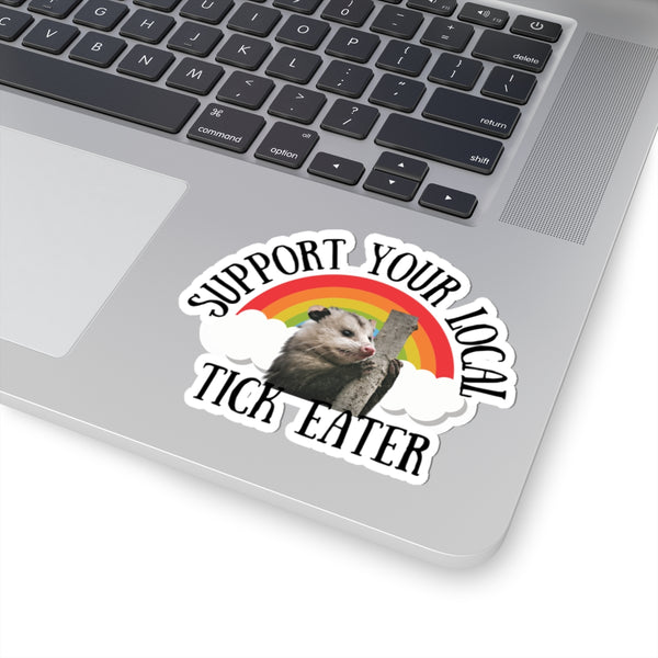 Support Your Local Tick Eater Sticker, Opossum & Rainbow Vinyl Kiss-Cut