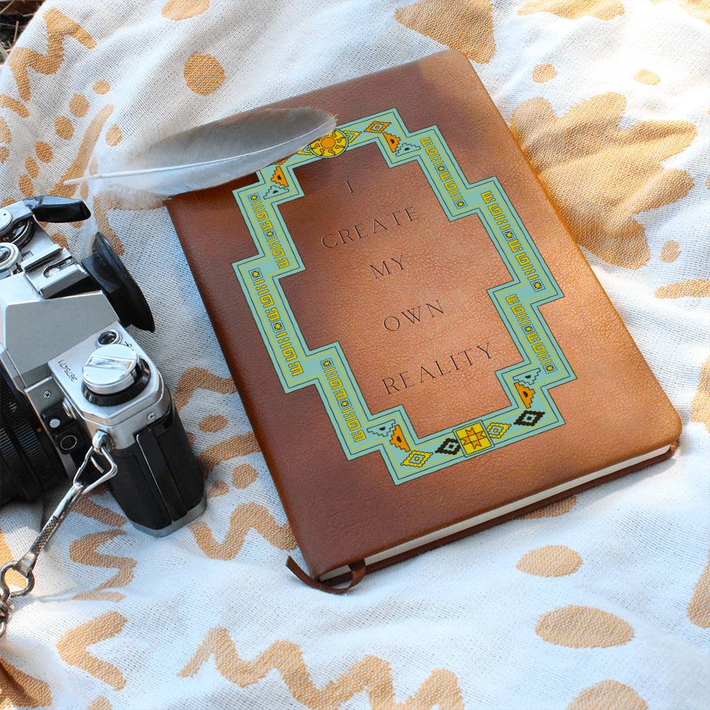 Southwestern Leather Journal - Vegan Leather. I Create My Own Reality Journal Gift