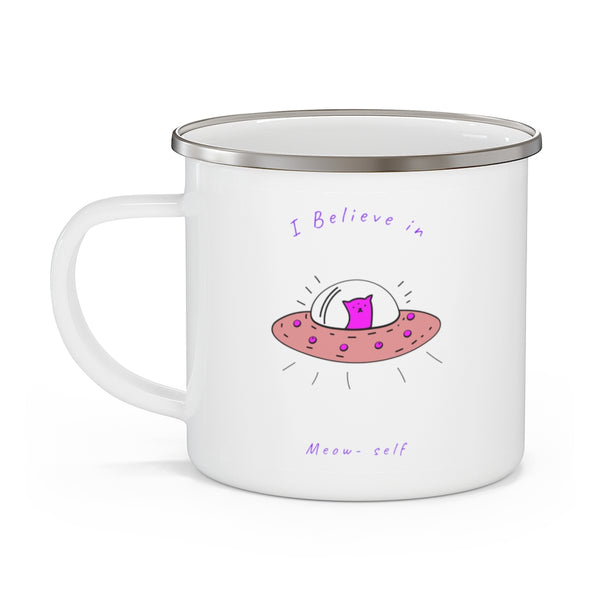 Camping Mug I Believe in Meow-self Funny Mug Spaceship Gifts Travel Enamel Camping Mug Coffee Mug Tea Mug - Dakoda Goods & Co.
