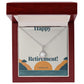 Retirement Gifts Jewelry Happy Retirement Necklace with Gift Box