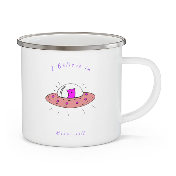 Camping Mug I Believe in Meow-self Funny Mug Spaceship Gifts Travel Enamel Camping Mug Coffee Mug Tea Mug - Dakoda Goods & Co.