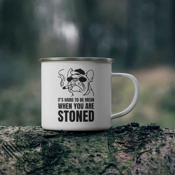 Camping Mug Funny Gifts Travel Enamel Camping Mug Coffee Mug Tea Mug 420 It's hard to be mean when you're stoned Mug - Dakoda Goods & Co.